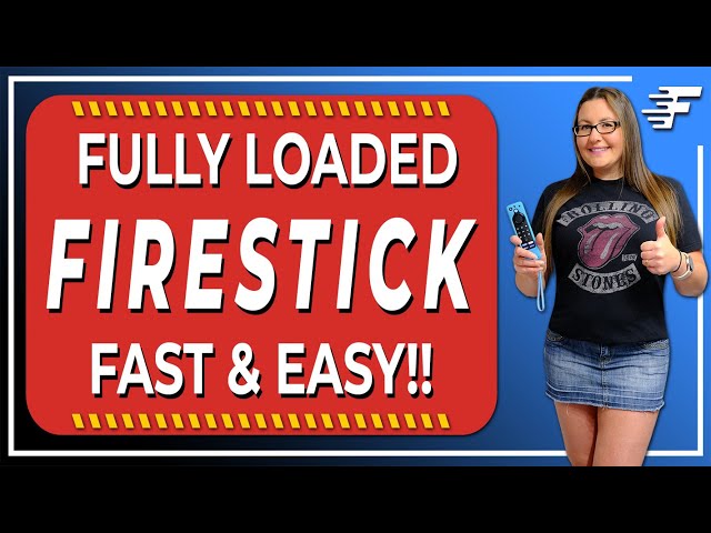 FULLY LOAD YOUR FIRESTICK | STEP-BY-STEP | EVERY STREAMING APP! class=