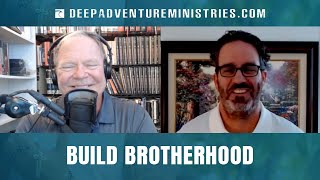 BWA634 Build Brotherhood | Jeff Joaquin | Spirit of Adventure Ministries