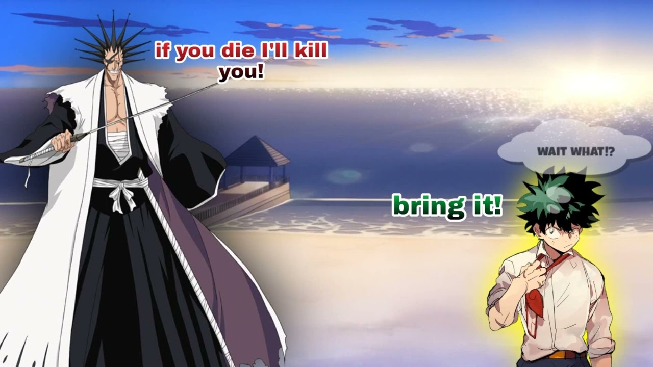 what if deku was trained by kenpachi part 3