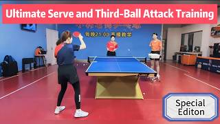 Master the Ultimate Serve \u0026 Third-Ball Attack: Your Training Special! 🏓