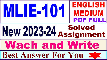 MLIE 101 solved assignment 2023-24 in English / mlie 101 solved assignment 2024 / ignou mlie 101