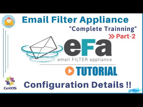 Email Filter Appliance (E.F.A) Configuration