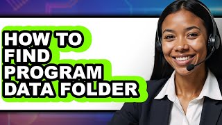 Celebrity How to Find Program Data Folder - Easy Guide Net Worth