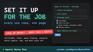 Local by Default, Every Pack a Switch: the Agent Go Private Settings Page