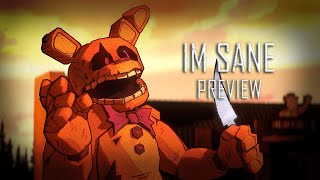 [FNAF / BLENDER] ➤ Im Sane By @AXIE  Preview 1