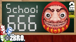 【呪いの学校】弟者,兄者,おついちの「School 666」【2BRO.】