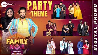 Family No.1 Party Theme Full Promo | Anchor Ravi, Rohini | Sundays 11AM | Zee Telugu