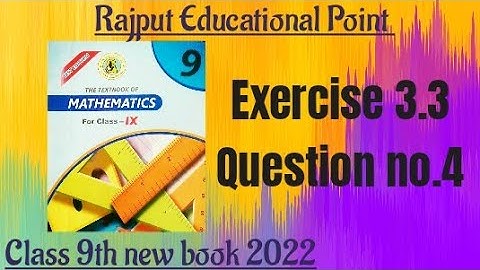 Exercise 3.3 | Question no.4 | class 9th new book 2022 sindh board