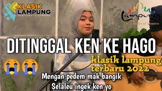 Gitar Klasik Lampung - Di Tinggal Ken Kehago | Novita Waty Cover | Cipt.Muhlini HK