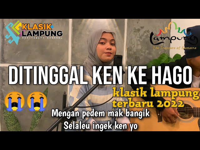 Gitar Klasik Lampung - Di Tinggal Ken Kehago | Novita Waty Cover | Cipt.Muhlini HK class=