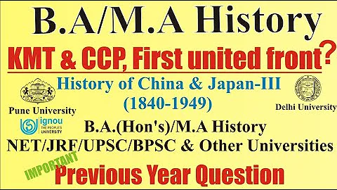 KMT & CCP, First United Front | Chinese Civil War | Explained in Hindi | B.A.(Hon's) | M.A | History - DayDayNews