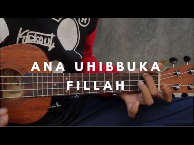 ANA UHIBBUKA FILLAH Cover Ukulele by Alvin Sanjaya class=