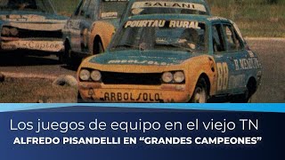 Grandes Campeones | Pisandelli y el &quot;juego de equipos&quot; en el viejo TN