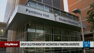 Faculty in Manitoba call for mandatory vaccines in universities