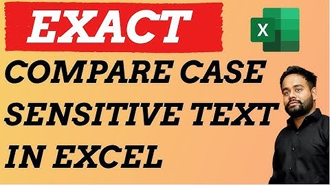 Compare Case Sensitive Data | Exact Function | Excel Life - Amit Kumar