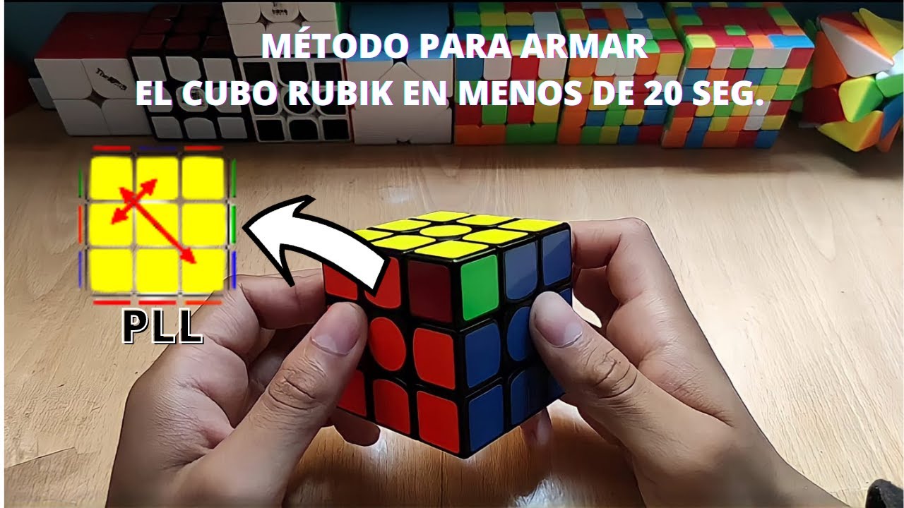 M todo Para Armar El Cubo Rubik En Menos De 20 Seg YouTube