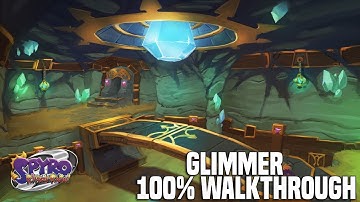 Spyro 2 Riptos Rage - Glimmer 100% Walkthrough And Climb Skip (Reignited)