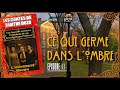 Ce Qui Germe dans l'Ombre - EP 11 - L'Université Brown - [Actual Play FR - Enquête &amp; Horreur]