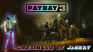 Payday 3 - Harbinger of Jacket
