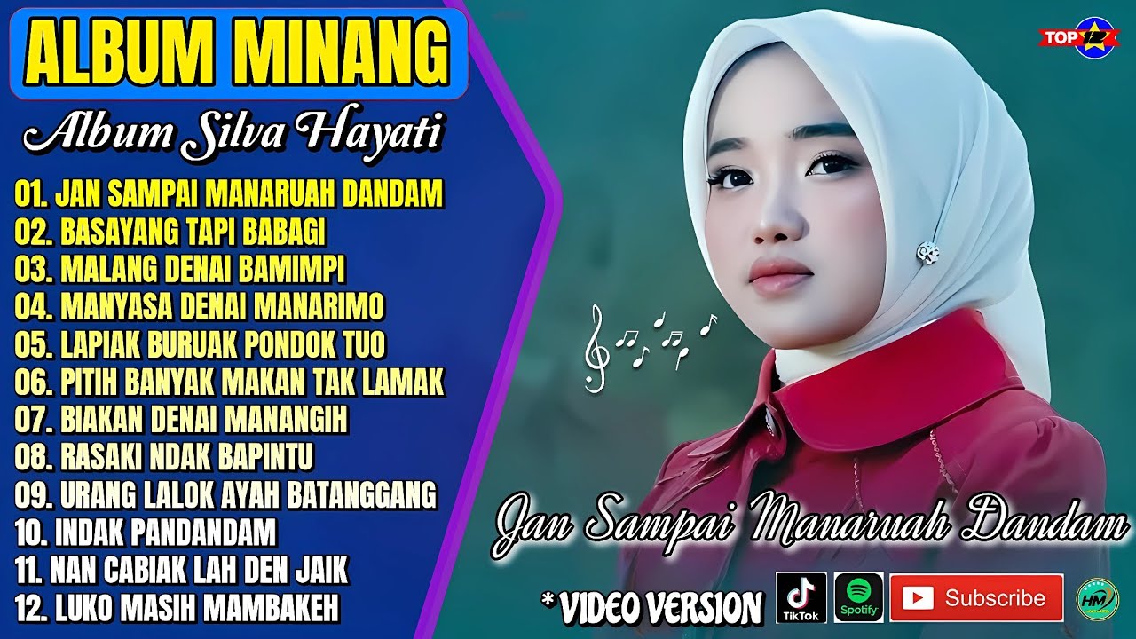 Album Silva Hayati || JAN SAMPAI MANARUAH DANDAM - Lagu Minang Terpopuler 2025 - Vial Tiktok