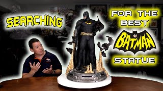 Searching for the BEST BATMAN: Custom Batcave STATUE Review