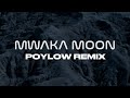 Kalash - Mwaka Moon ft. Luciano (Poylow Remix)