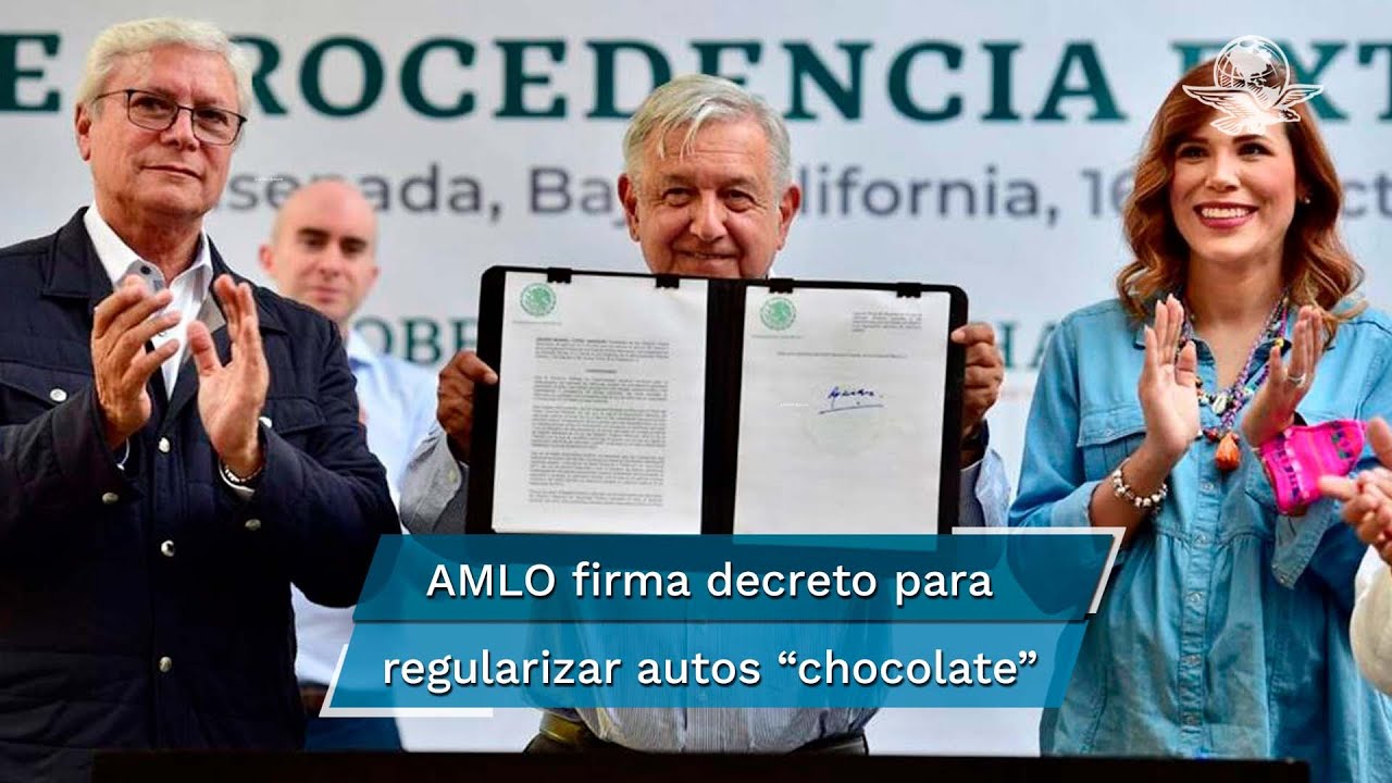 AMLO firma decreto para regularizar autos "chocolate"; inicia en ...