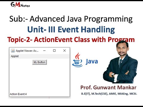 AJP-22517 | Unit-III EventHandling | Topic- 2 ActionEvent Class with program.