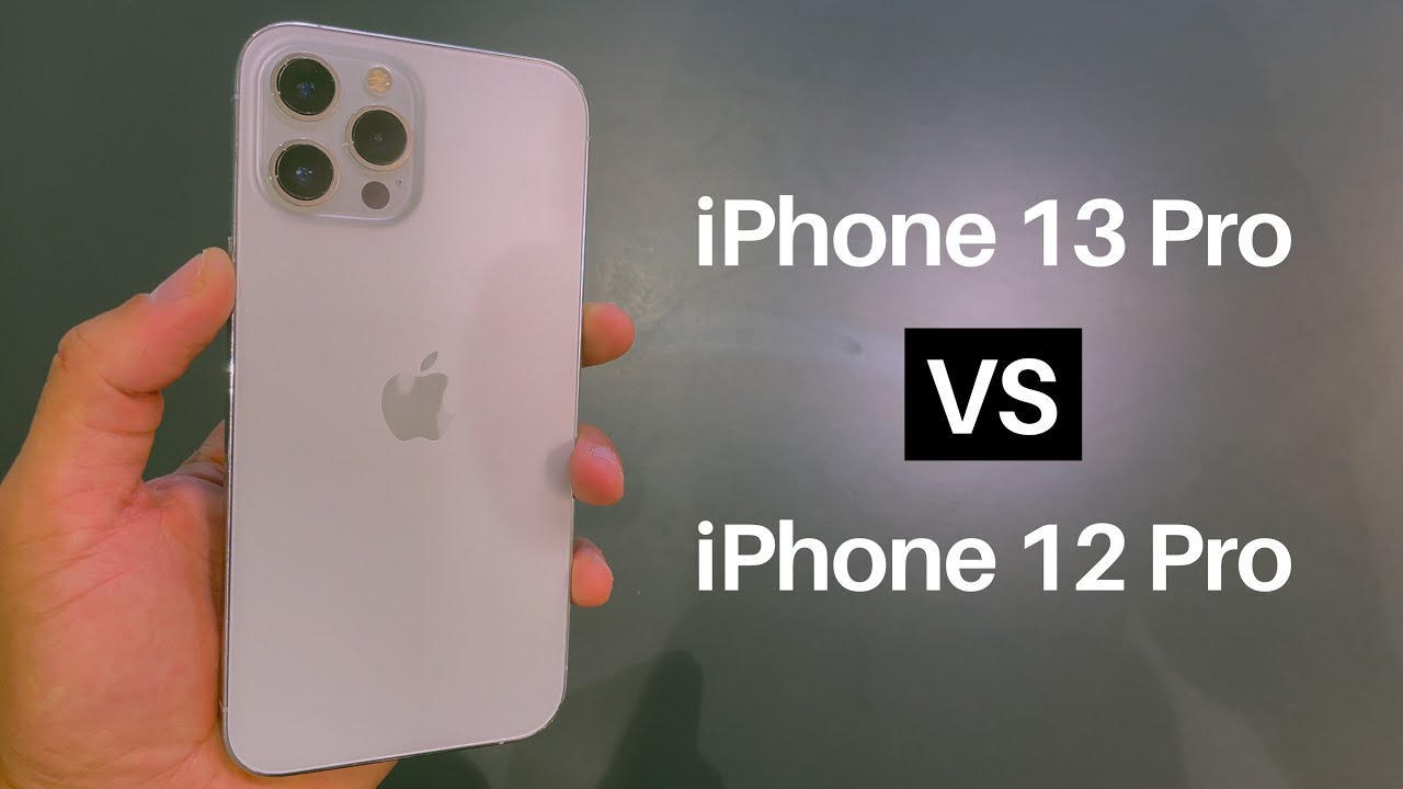 iPhone 13 Pro vs. iPhone 12 Pro | A comparison between both phones ...