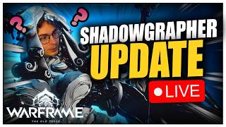 Farming NEW UPDATE The Shadowgrapher and beginner Guide Stuff Warframe (LIVE)