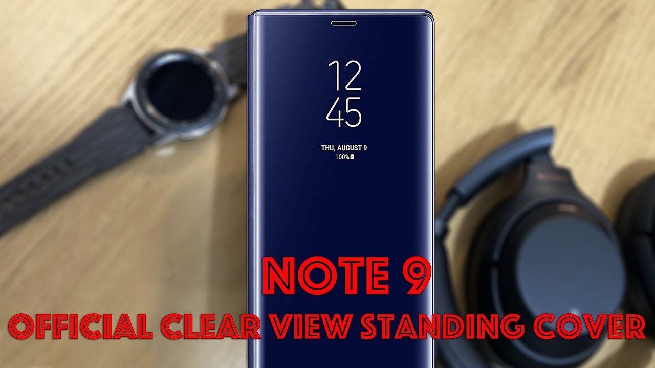 Official Samsung Galaxy Note 9 Clear View Standing Cover Youtube