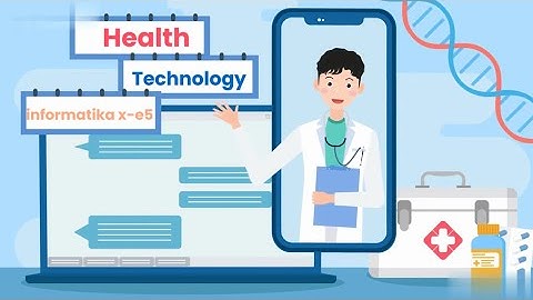Informatika dalam Bidang Kesehatan 🚑
