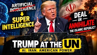 Trump at the UN: AI, Iran, and the Warning That Changed the Speech