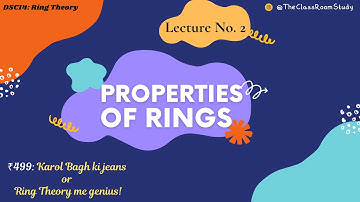 2 Properties of Rings #ring