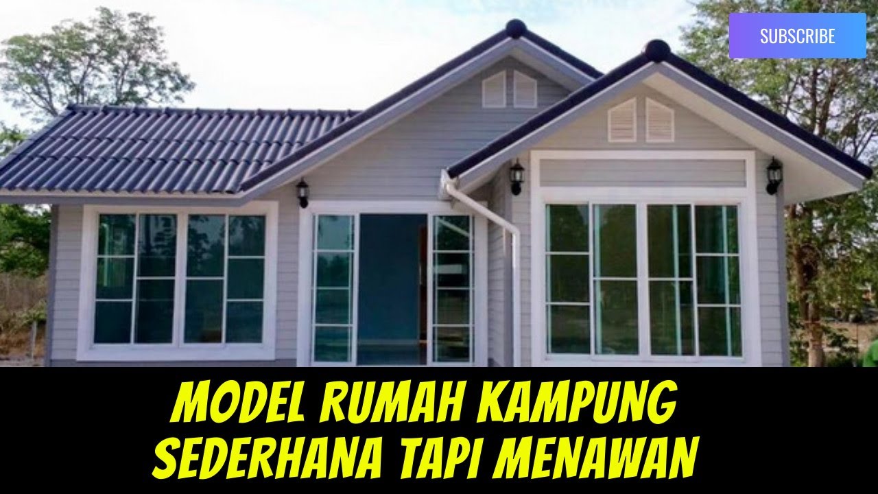 Model rumah  kampung sederhana  tapi  menawan YouTube