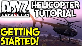 DayZ Expansion Helicopter Tutorial ► HOW TO PRACTISE OFFLINE + MY CONTROLS + FLYING TIPS!