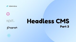 Nextjs, Headless CMS - Part 3