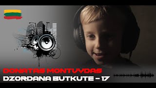 Donatas Montvydas feat. Džordana Butkutė - 17