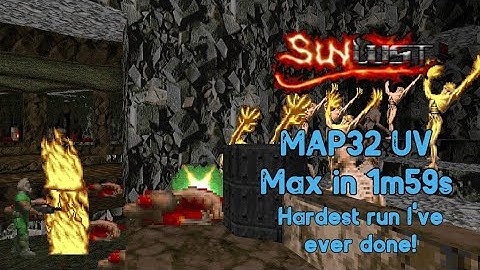 Sunlust Map 32 UV-Max in 1m59s - Finally!