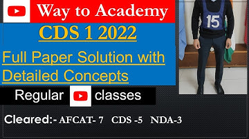 CDS 1 2022 Full Paper Solution ( Part 4 ) : CDS PYQs with Concepts
