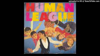 Human League - Keep feeling fascination [1983] [magnums extended mix]