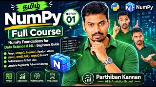 NumPy Full Course | Section 01: NumPy Foundations for Data Science & ML | Beginners Guide