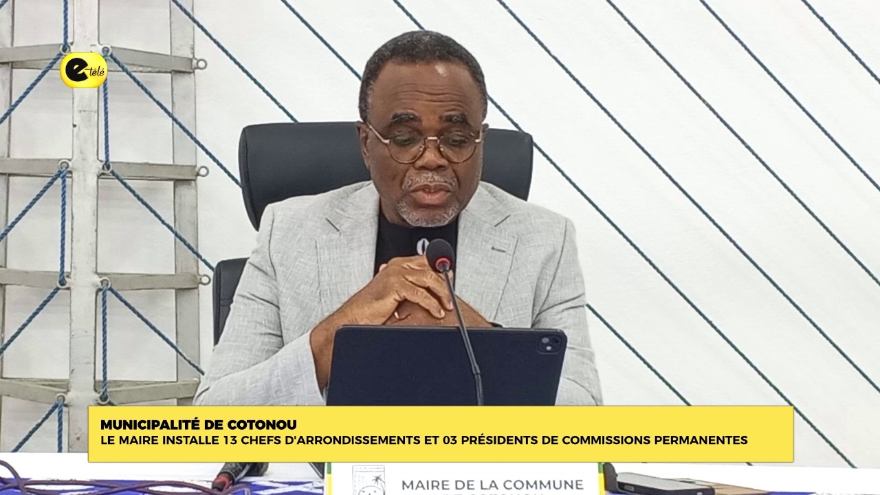 Municipalité de Cotonou :le maire installe 13 chefs d'arrondissement et 03 présidents de commissions