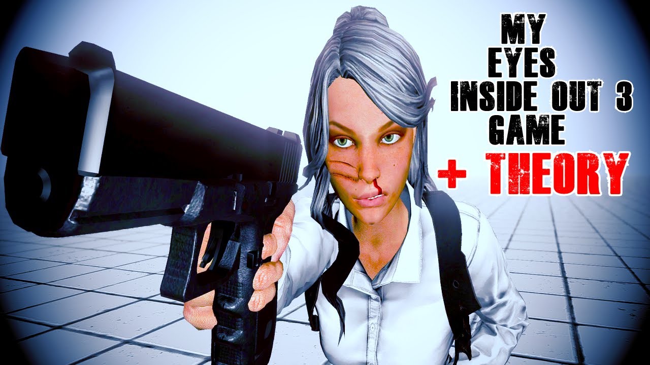 I'm The Reason For Starting The Zombie Apocalypse! Theory At the end of video! My Eyes Inside Out 3