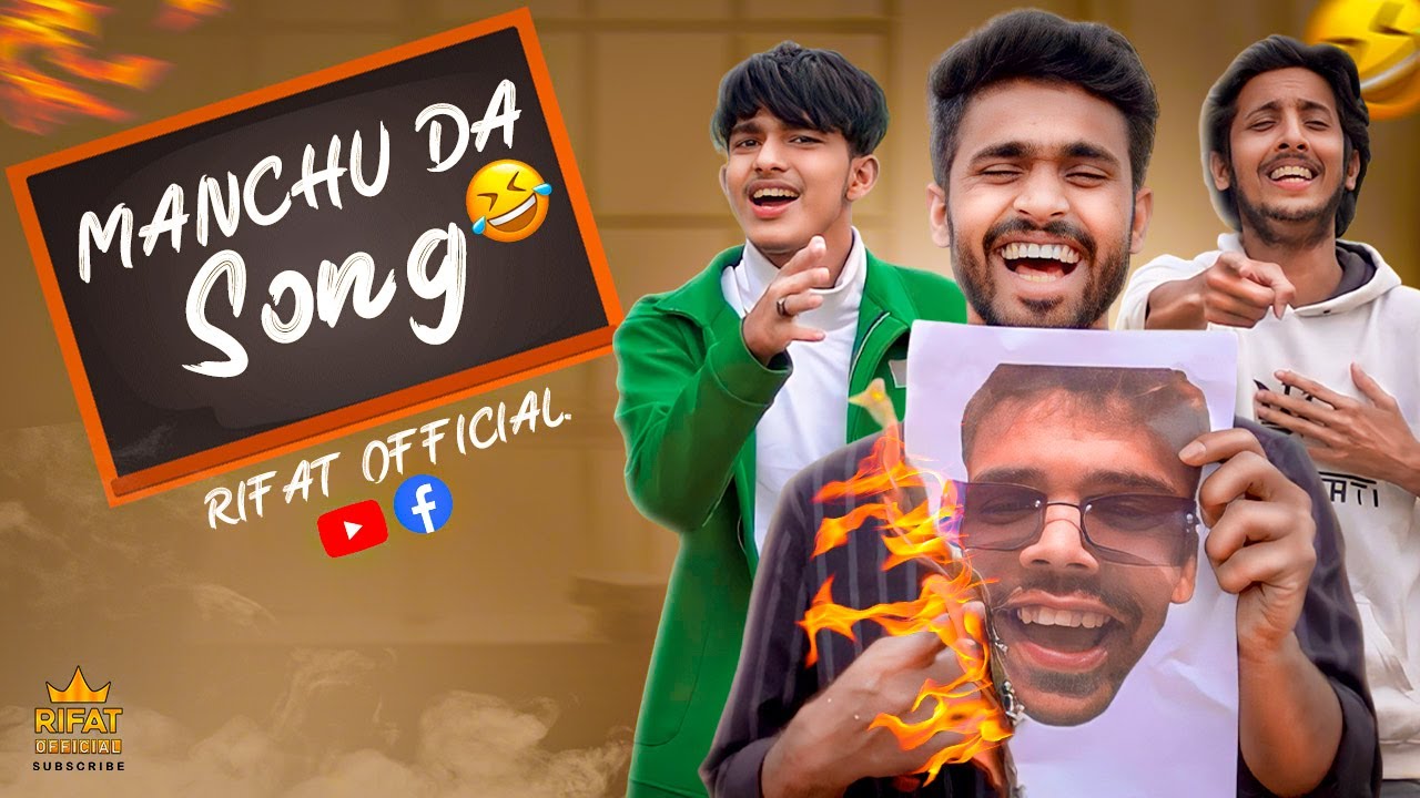 Manchu Da song । মানচু দা । Rifat official x Adda Noyon