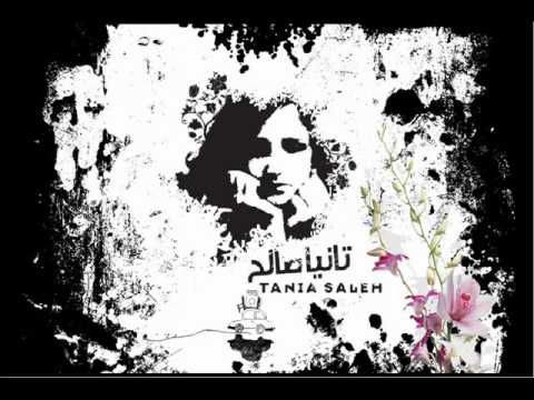 Bala Ma Nisameih - Tania Saleh - تانيا صالح - بلا ما نسميه