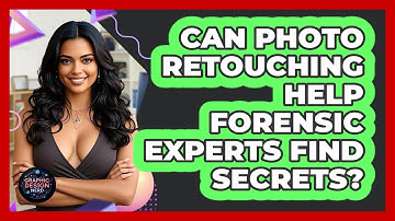 Can Photo Retouching Help Forensic Experts Find Secrets? - Graphic Design Nerd