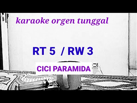 Cici Paramida - RT 5 RT 3 Karaoke Lower Key Nada Rendah