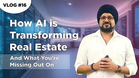 UMENTalk Vlog16 | How AI is Revolutionizing Real Estate - Insights You Can’t Ignore