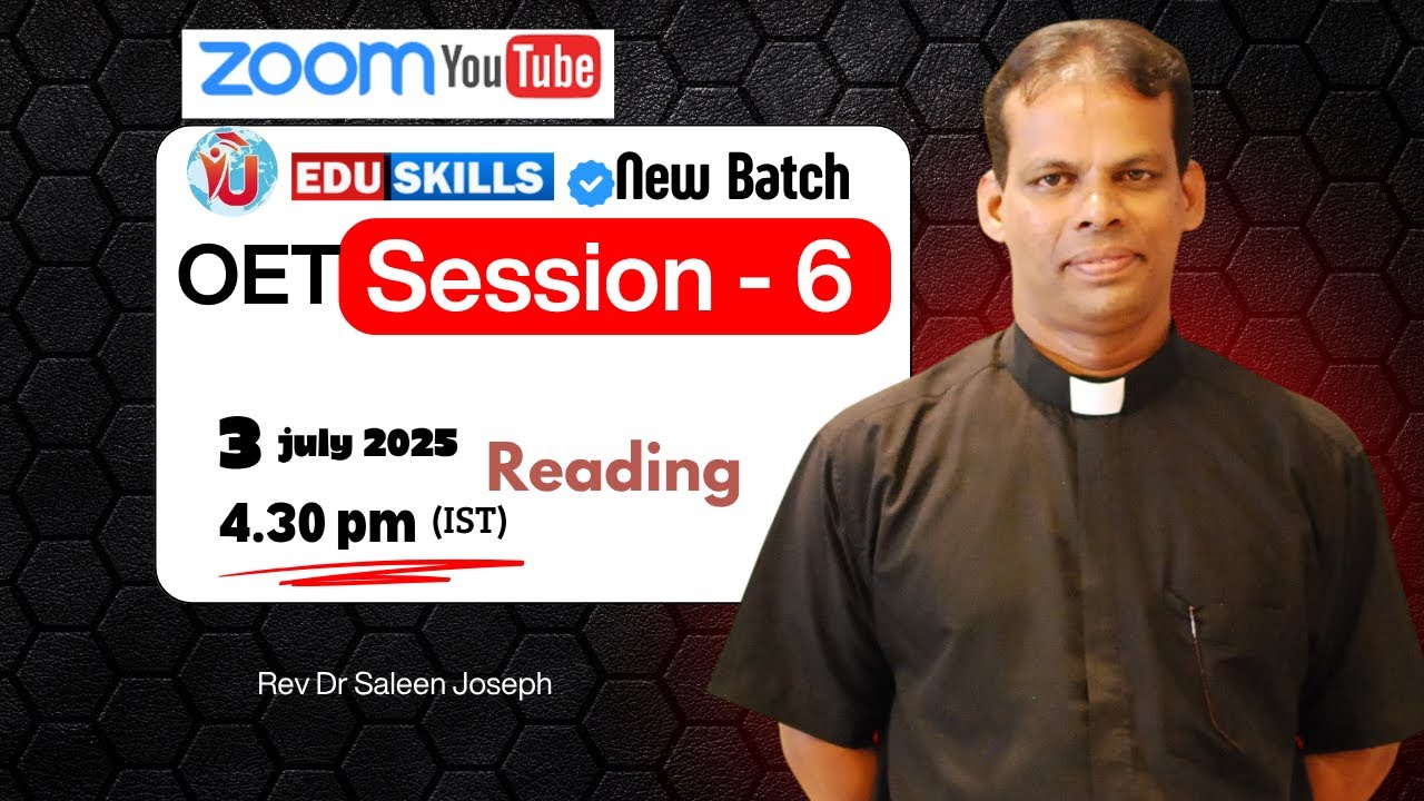 Edu Skills: Live OET New Batch - New Batch 2025 - Session 5 - OET Reading  – Real Exam Strategies!